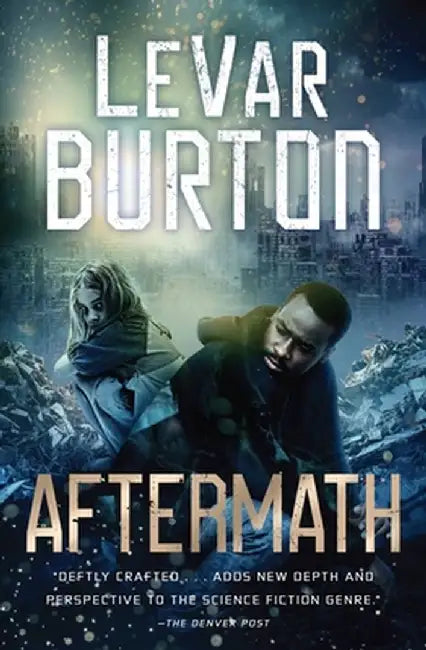 Aftermath by Levar Burton