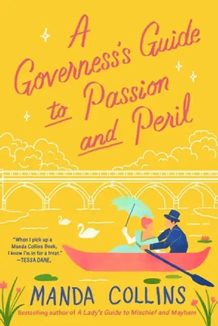 A Governess's Guide to Passion and Peril by Manda Collins