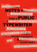 Notes from a Public Typewriter by Michael Gustafson