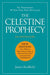 The Celestine Prophecy by James Redfield