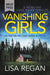 Vanishing Girls by Lisa Regan