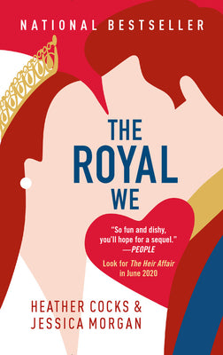 The Royal We by Heather Cocks