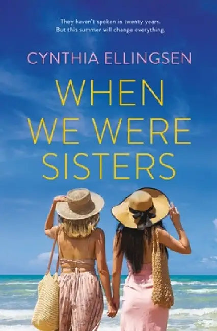 When We Were Sisters by Cynthia Ellingsen