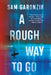 A Rough Way to Go by Sam Garonzik