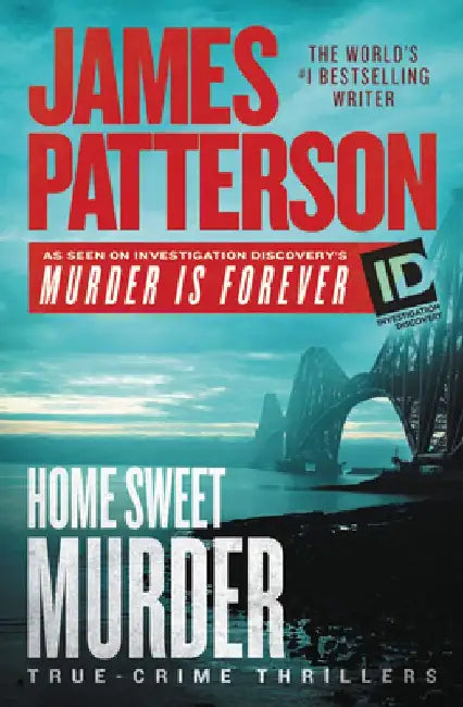 Home Sweet Murder by James Patterson