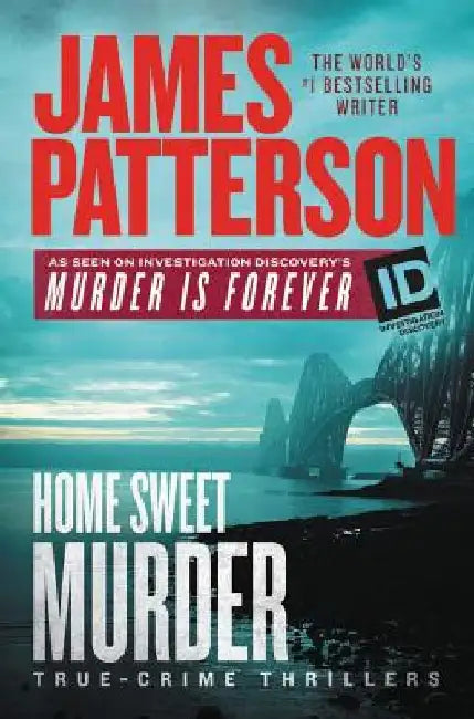 Home Sweet Murder by James Patterson