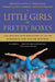 Little Girls in Pretty Boxes: The Making and Breaking of Elite Gymnasts and Figure Skaters by Joan Ryan