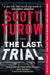 The Last Trial by Turow, Scott