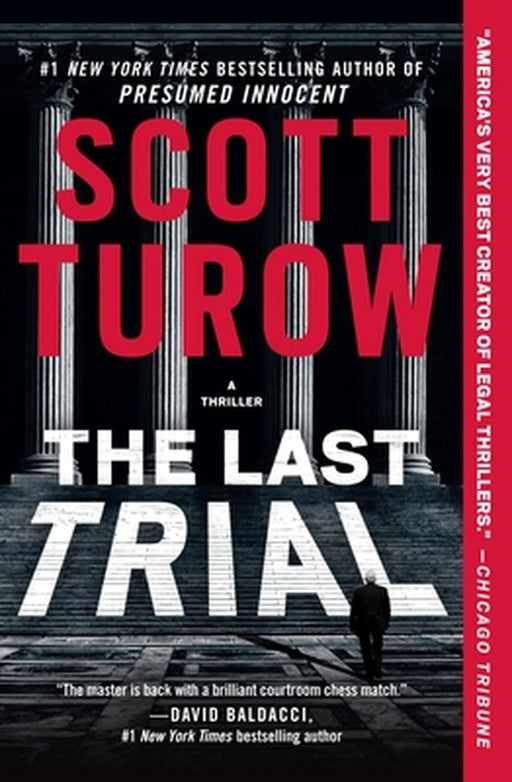 The Last Trial by Turow, Scott