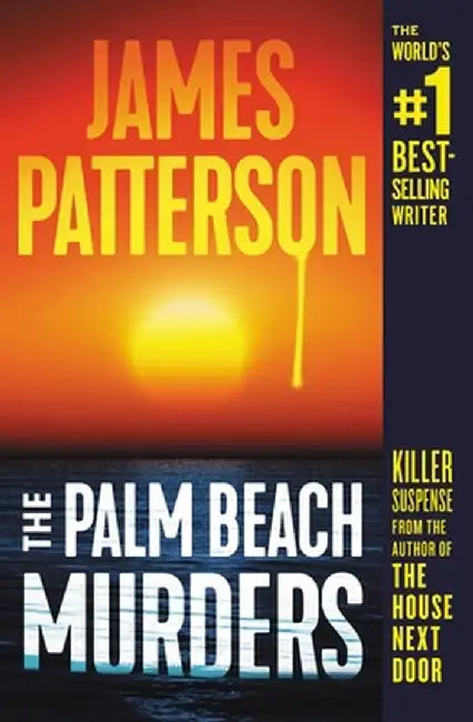 The Palm Beach Murders by James Patterson
