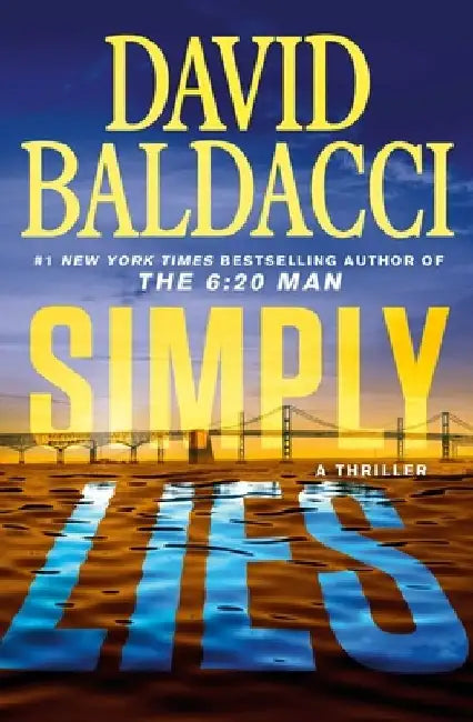 Simply Lies: A Psychological Thriller by David Baldacci