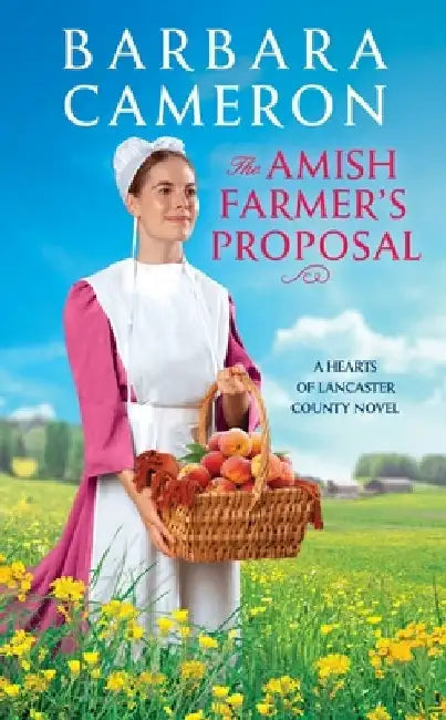 The Amish Farmer's Proposal by Barbara Cameron