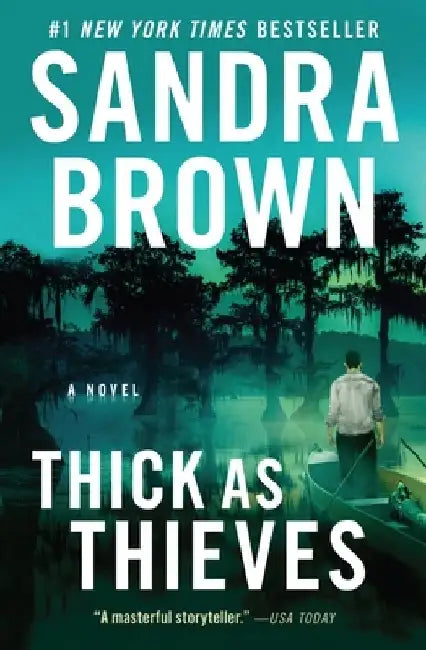 Thick as Thieves by Sandra Brown