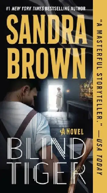 Blind Tiger by Sandra Brown