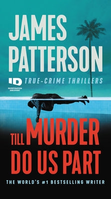 Till Murder Do Us Part by James Patterson