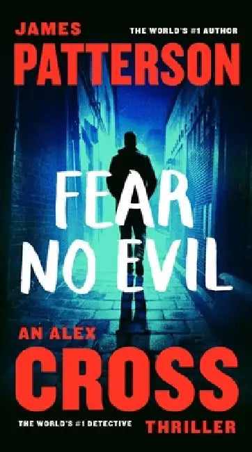Fear No Evil by James Patterson