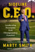 Sideline CEO: Leadership Principles from Championship Coaches by Marty Smith