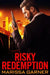 Risky Redemption by Marissa Garner