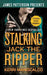 Stalking Jack the Ripper by Kerri Maniscalco
