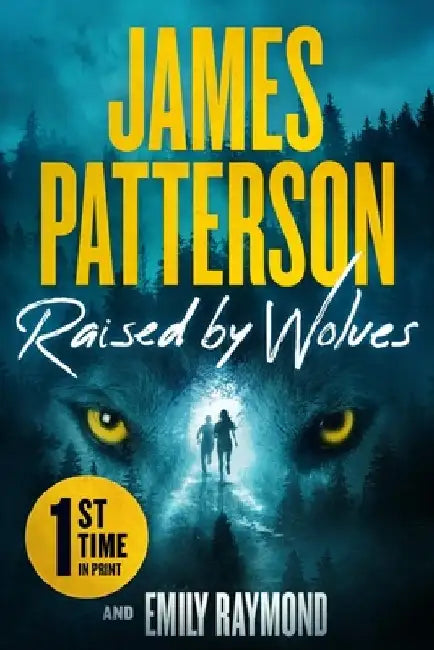 Raised by Wolves by James Patterson