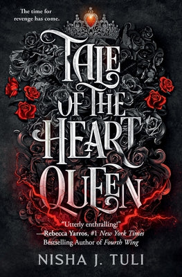 Tale of the Heart Queen by Nisha J. Tuli