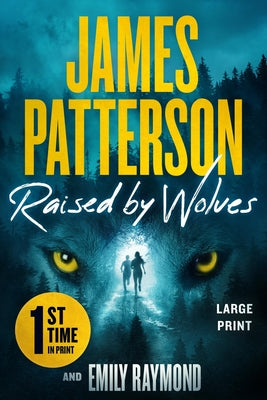 Raised by Wolves by James Patterson