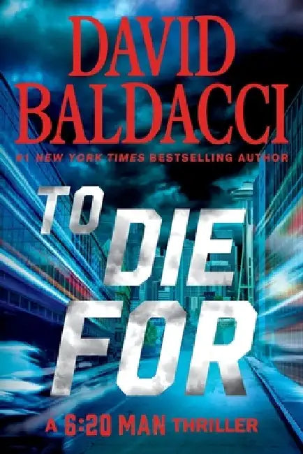 To Die For by David Baldacci