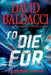 To Die For by David Baldacci