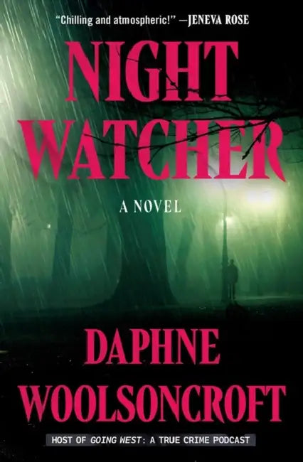 Night Watcher by Daphne Woolsoncroft