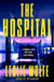 The Hospital by Leslie Wolfe