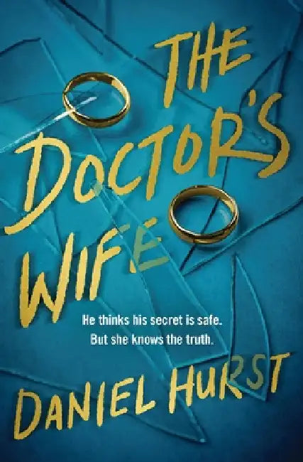 The Doctor's Wife by Daniel Hurst
