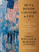 Duty, Honor, Country & Life: A Tribute to the American Spirit by William H. McRaven