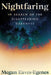 Nightfaring by Megan Eaves-Egenes