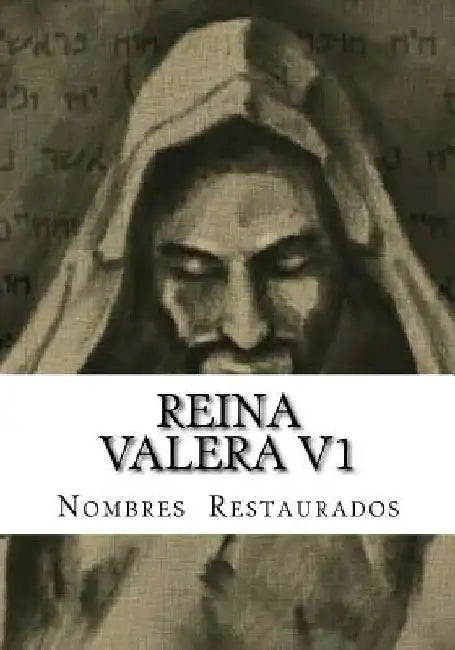 Reina Valera V1: Nombres Restaurados by P. P., Y. B.