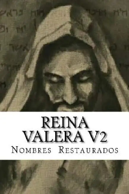 Reina Valera: Nombres Restaurados by P. P., Y. B.