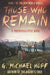 Those Who Remain: A Postapocalyptic Novel by G. Michael Hopf