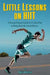 Little Lessons on HIIT: A Research-based Guide for Fitness Pros to Bring Back the Fun to Fitness by Helgi Gudfinnsson