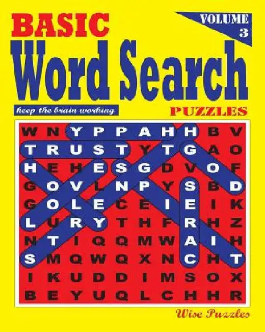 BASIC Word Search Puzzles, Vol. 3 by Wise Puzzles