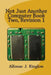 Not Just Another Computer Book Two by Alfonso J. Kinglow