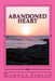 Abandoned Heart by Ramona R. Farley