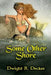 Some Other Shore by Dwight R. Decker