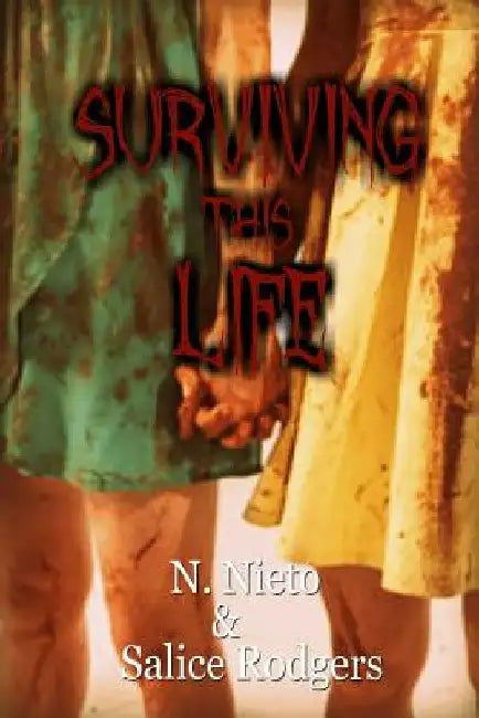 Surviving This Life by Salice Rodgers