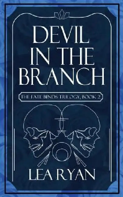 Devil in the Branch by Lea Ryan