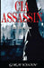 CIA ASSASSIN And Other Stories by Benson Lee Grayson