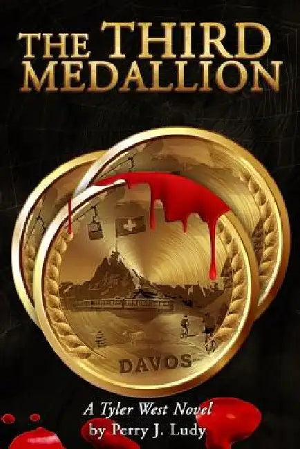 The Third Medallion: A Tyler West Novel by Perry J. Ludy