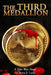 The Third Medallion: A Tyler West Novel by Perry J. Ludy