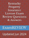 Kentucky Property Insurance License Exam Review Questions & Answers by Mike Yu