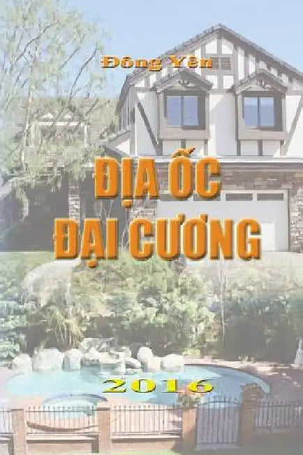 Dia Oc Dai Cuong by Dong Yen