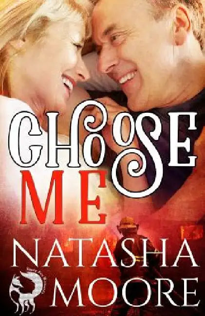 Choose Me by Natasha Moore