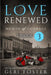 Love Renewed: Episode Three by Geri Foster